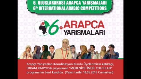 6. Uluslararası Arapça Yarışmaları - Erkam Radyo - Kazım AĞCAKAYA - Adem VARICI